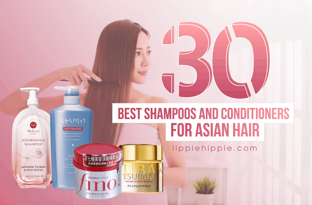 How To Choose The Best Shampoo Amp Conditioner For Asian Hair