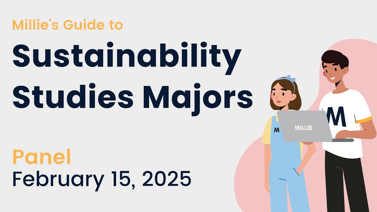 Millie Amp 39 S Guide To Sustainability Studies Majors Millie Group